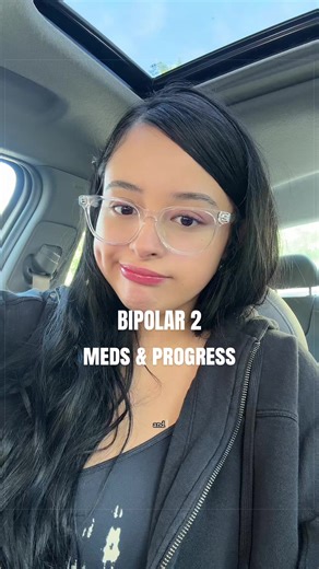Bipolar 2: Medication & Progress