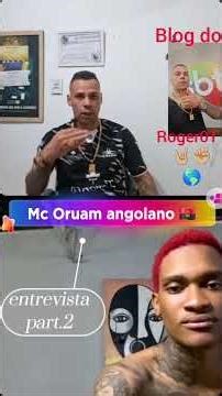 Entrevista part.3 | MC oruam angolano 🇦🇴 | RAP Nacional #blog #rap #rapnacional #Entrevista #SBT