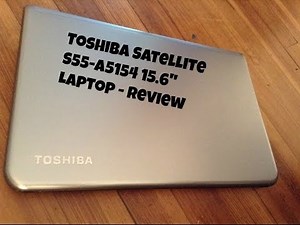 Review - Toshiba Satellite S55-A5154 15.6" Laptop