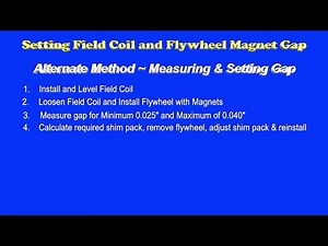 Engine 15b Setting Field Coil and Flywheel Magnet Gap