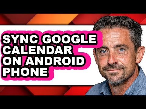 How to Sync Google Calendar on Android Phone (easy Method)