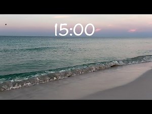 15 minute timer with soft bell at the end - countdown at top- relaxing waves
