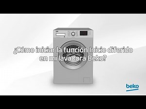 ¿Cómo iniciar la Función Inicio diferido en la lavadora? | by Beko