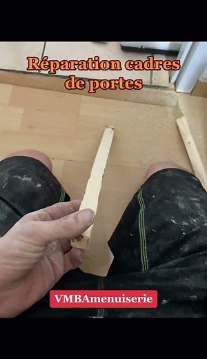 Réparer un cadre de porte, bâti de porte, dormant de porte en bois