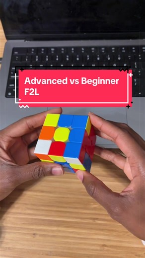 Understanding F2L: Advanced vs Beginner Techniques