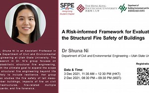 2021-12-3 SFPE Webinar Shuna Ni: Framework for Evaluating the Structural Fire