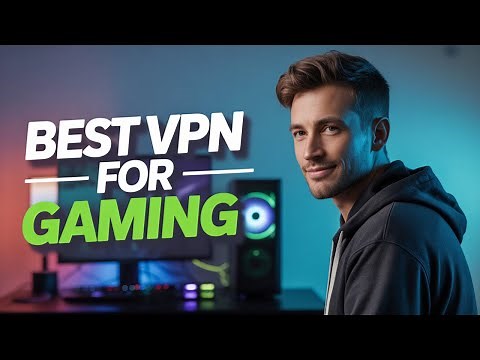 Best VPN for Gaming – Lowest Ping & Stable Connection Tested