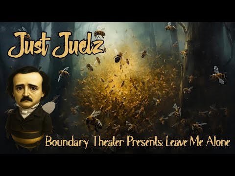 Boundary Theater Presents: Leave Me Alone