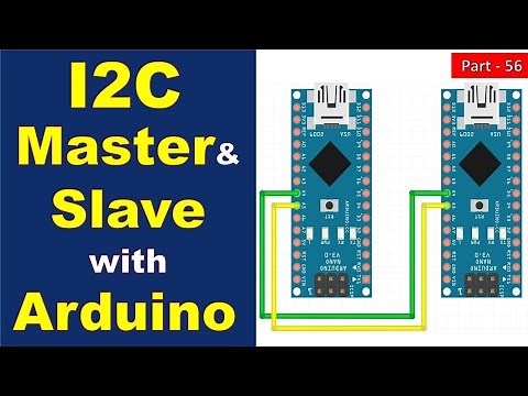 56 I2C Master and Slave with Arduino