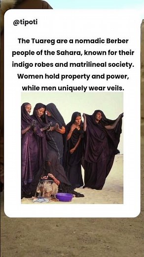 Who Are the Tuareg? Nomads of the Sahara With a Matriarchal Twist