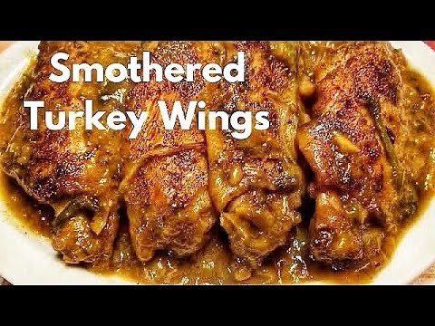 The Best Smothered TURKEY WINGS Recipe|Easy Recipe #soulfoodsunday