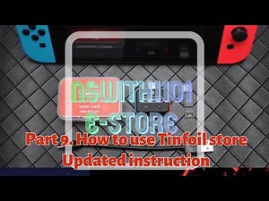 [CFW Switch] Part 9 How to setup your Tinfoil store 100% working! Download free switch games!
