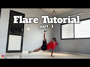 Flare Tutorial by Bimal rana | Bboy Tutorial