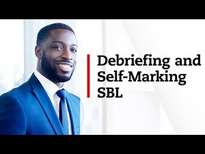 Better Debriefing and Self-marking (SBL)
