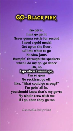 GO - BLACK PINK SONG LYRICS 🎶🤍 #blackpink #english #songlyrics