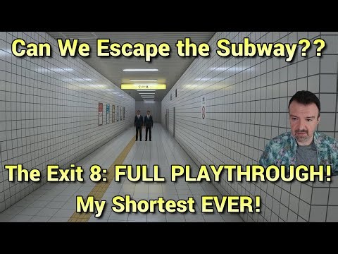 Can We Escape The Subway?? SHORTEST GAME EVER! The Exit 8: FULL Playthrough!