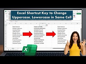 Excel Shortcut Key to Change Uppercase, Lowercase & Capital First Letter in Same Cell