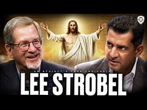A Case For Jesus Christ - Lee Strobel | PBD #770