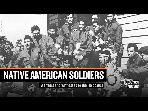 Native American Soldiers: Warriors and Witnesses to the Holocaust