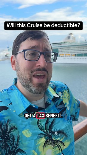Will your cruise be a sweet business write off? And fully deductible?...