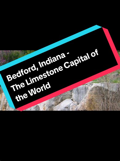 Bedford, Indiana - The Limestone Capital of the World #indiana #Fyp #trending #History #art