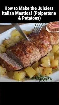 How to make the juiciest Italian meatloaf ( polpettone & potatoes) #polpettone #meatloaf #familydinn