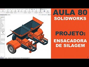 AULA 80 | CURSO: SOLIDWORKS NA PRÁTICA | PROJETO: Ensacadora de Silagem Dupla #solidworks