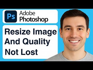How To RESIZE Images in Photoshop Without LOSING Quality - 2025 (Tutorial)