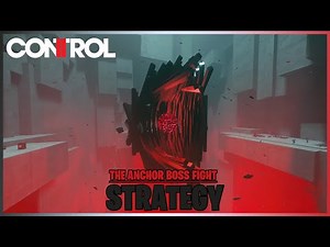 Control - Defeat The Anchor (quick and easy)