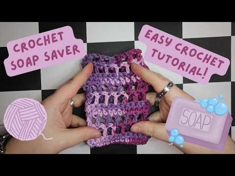 Crochet Soap Saver - EASY CROCHET TUTORIAL