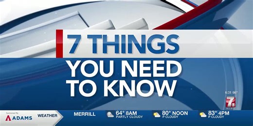 7 Things You Need to Know - July 29, 2025