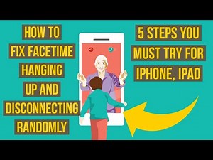 How to Fix FaceTime Hanging up and Disconnecting Randomly on iphone