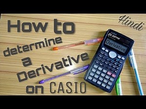 How to findout Derivative on Casio calculators