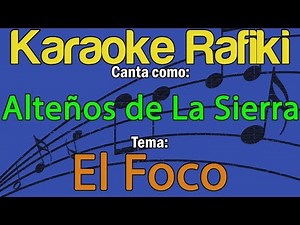 Alteños de La Sierra - El Foco Karaoke Demo