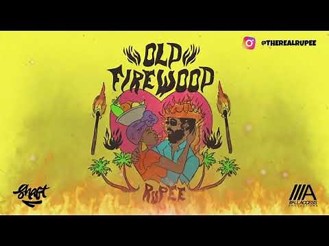 Rupee - Old Firewood (Official Audio) | Soca 2025