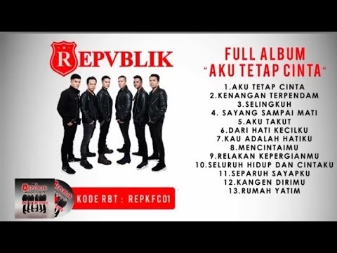 REPVBLIK BAND FULL ALBUM