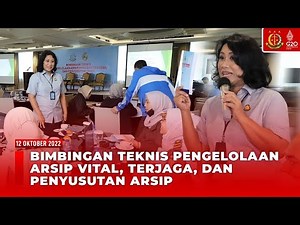 BIMBINGAN TEKNIS PENGELOLAAN ARSIP VITAL, TERJAGA,DAN PENYUSUTAN ARSIP