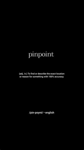 Day 65: PINPOINT | Expand Your Vocabulary