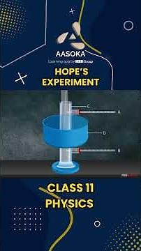 Hope's Experiment Explained | Class 9 | Science | ICSE | CBSE | AASOKA #Shorts