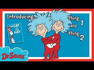 Introducing Thing 1 and Thing 2! | Clip | Read Along | Dr. Seuss