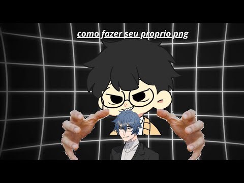 como fazer seu png tuber