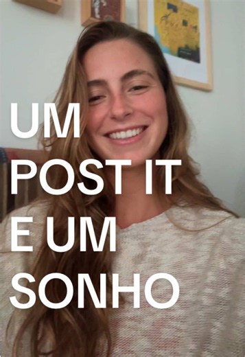 Não é papo de coach, é papo de sonho: o poder de um post-it