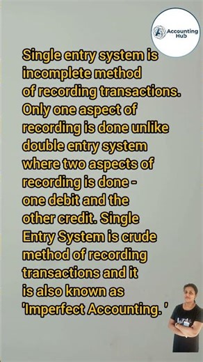 Single Entry System | Meaning explained.📘
