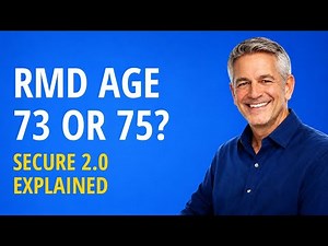RMD Age 2026: 73 or 75? The SECURE 2.0 Rule That Confuses Everyone