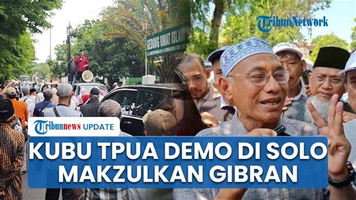 Kubu TPUA Cs Demo di Serengan Solo Tuntut Wapres Dimakzulkan: Gibran Cacat Dimark-Up Usianya - Tribun Video