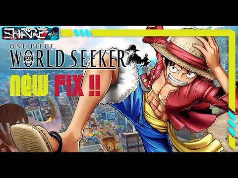Easy Fix One Piece World Seeker