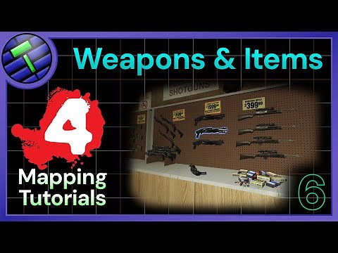 L4D2 Mapping Tutorials #6, Weapons & Items - Qdude