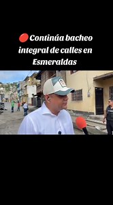 🔴 #Esmeraldas| Continúa bacheo integral de calles en Esmeraldas Vicko Villacís Alcalde | Noticias Al Instante Esmeraldas, Ecuador y El Mundo