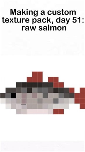Making a custom texture pack, day 51: raw salmon #minecraft #texturepack