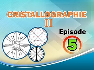 La Cristallographie 2 -- Episode 5-- Les positions équivalentes générales